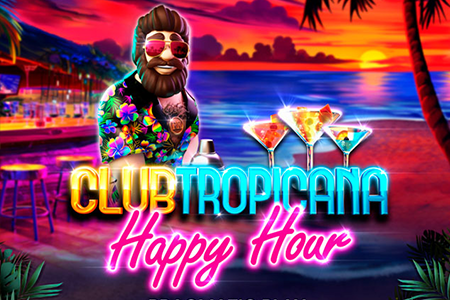 Club Tropicana - Happy Hour