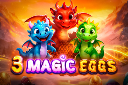3 Magic Eggs