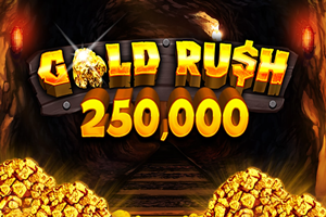Gold Rush 250,000